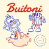 Omega Riot & Million Chameleon - Buitoni - Single